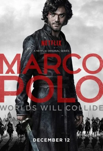 Сериал Марко Поло (1-2 сезон) смотреть онлайн в HD 720 качестве